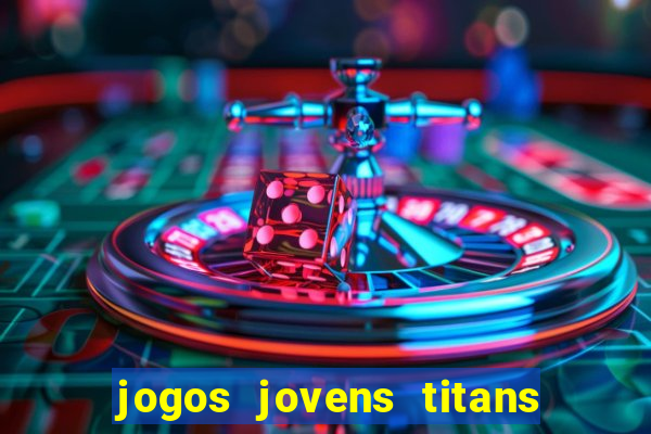 jogos jovens titans battle blitz